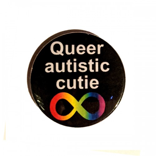 Badge - Queer Autistic Cutie